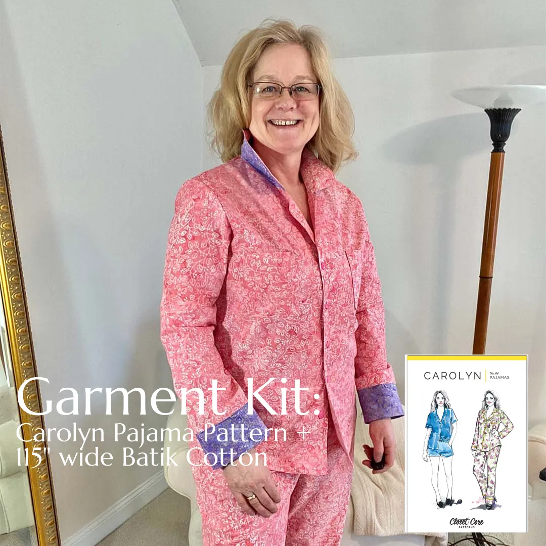 Garment Kit:  Carolyn Pajamas